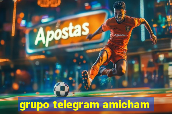 grupo telegram amicham